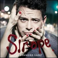 Sirope - Alejandro Sanz