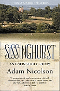 Sissinghurst: An Unfinished History