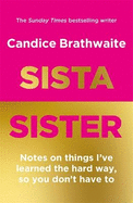 Sista Sister: The much-anticipated second book by the Sunday Times bestseller