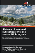 Sistema di seminari sull'educazione alla sessualit? integrale