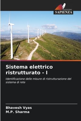 Sistema elettrico ristrutturato - I - Vyas, Bhavesh, and Sharma, M P