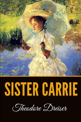 sister carrie as a city novel