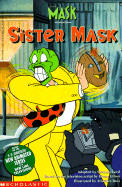 Sister mask