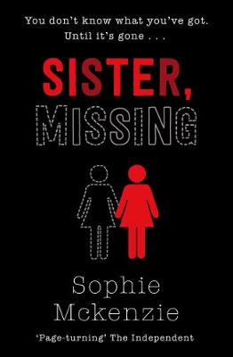 Sister, Missing - McKenzie, Sophie