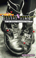 Sister Slam and the Poetic Motormouth Roadtrip