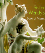 Sister Wendy's Book of Muses - Beckett, Wendy, Sr.