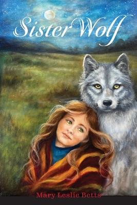 Sister Wolf - Betts, Mary Leslie