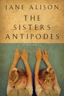 Sisters Antipodes