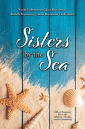 Sisters by the Sea: 4 Short Romances Set in the Sarasota, Florida, Amish Community