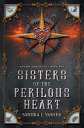 Sisters of the Perilous Heart