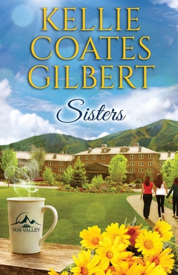 Sisters - Coates Gilbert, Kellie