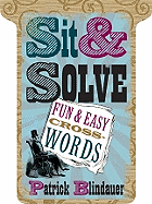 Sit & Solve Fun & Easy Crosswords