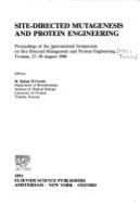 Site-Directed Mutagenesis and Protein Engineering: Proceedings of the International Symposium on Site-Directed Mutagenesis and Protein Engineering, Troms, 27-30 August 1990