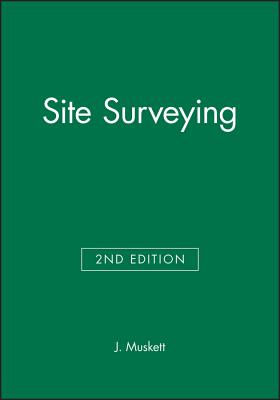 Site Surveying - Muskett, J