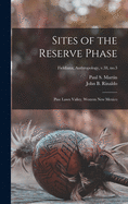 Sites of the Reserve Phase: Pine Lawn Valley, Western New Mexico; Fieldiana, Anthropology, v.38, no.3