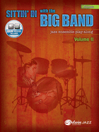 Sittin' in with the Big Band, Vol 2: Drums, Book & Online Audio
