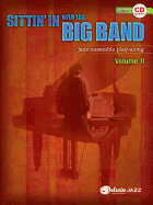 Sittin' in with the Big Band, Vol 2: Piano, Book & CD