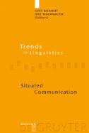 Situated Communication