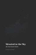 Situated in the Sky: the stars know home