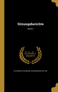 Sitzungsberichte; Band 2