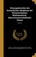 Sitzungsberichte der Kaiserlichen Akademie der Wissenschaften. Mathematisch-Naturwissenschaftliche Classe; Band 96