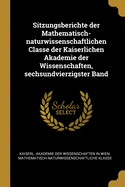 Sitzungsberichte der mathematisch-naturwissenschaftlichen Classe der kaiserlichen Akademie der Wissenschaften.