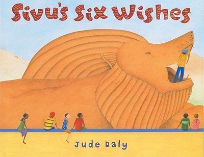 Sivu's Six Wishes - Daly, Jude