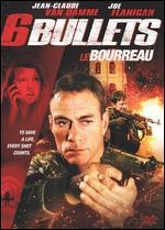 Six Bullets [French]