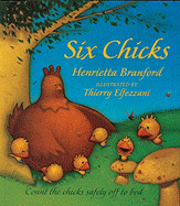Six Chicks