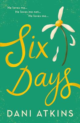 Six Days - Atkins, Dani