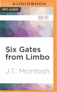 Six gates from limbo