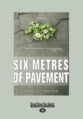 Six Metres of Pavement - Doctor, Farzana