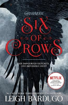 Six of Crows: Book 1 - Bardugo, Leigh
