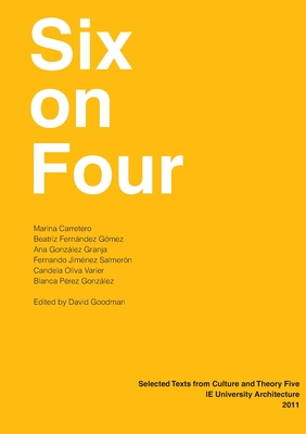 Six on Four: IE University Architecture - Goodman, David