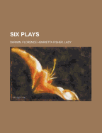 Six Plays