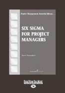 Six SIGMA for Project Managers