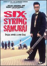 Six-String Samurai - Lance Mungia