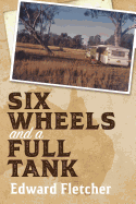 Six Wheels and a Full Tank