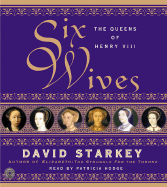 Six Wives CD: The Queens of Henry VIII