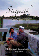 Sixteenth Summer: The Sarah Bowers Series