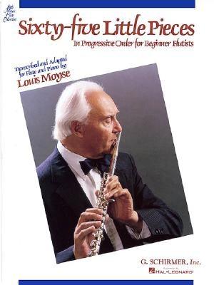 Sixty-Five Little Pieces in Progressive Order for Beginner Flutists - Moyse, Louis