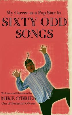 Sixty Odd Songs - O'Brien, Mike