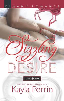 Sizzling Desire - Perrin, Kayla