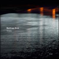 Skala - Mathias Eick