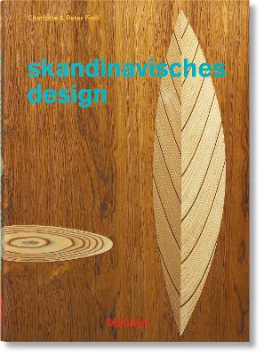 Skandinavisches Design. 40th Ed. - Fiell, Charlotte & Peter