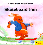 Skateboard Fun - Pbk - Caitlin, Stephen