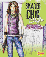 Skater Chic Style: Fun Fashions You Can Sketch