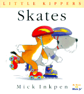 Skates: [Little Kippers]