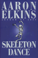 Skeleton Dance - Elkins, Aaron