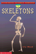 Skeletons (Level 2) - Wood, Lily